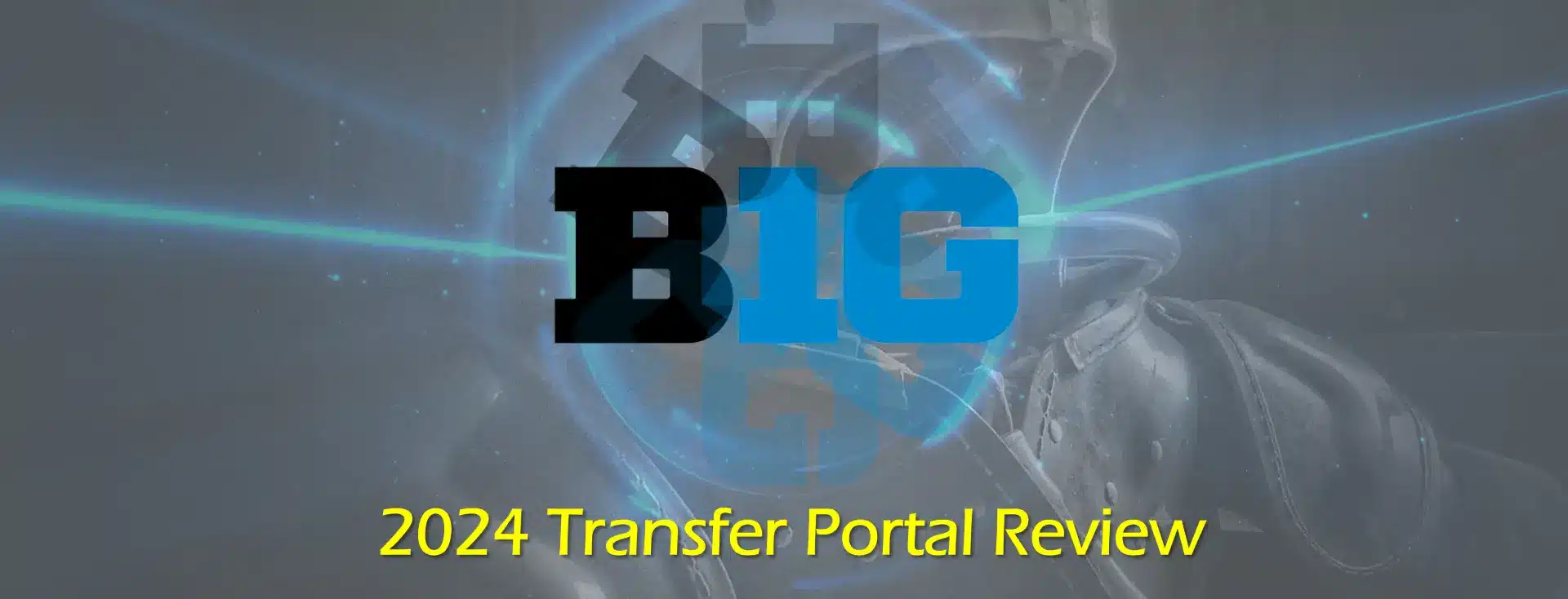 2024 Big 10 Transfer Portal Web